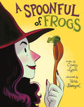 A Spoonful of Frogs: A Halloween Book for Kids cover image
