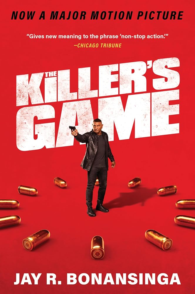 The Killer's Game [Movie Tie-in]: Now a Major Motion Picture Starring Dave Bautista cover image
