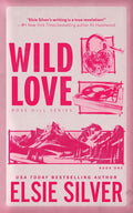 Wild Love (Standard Edition) (Rose Hill, 1) cover image