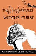 The Mary Luck Tales: Witch's Curse cover image