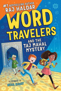 Word Travelers and the Taj Mahal Mystery: A Vocabulary Adventure Through Mystery, Magic, and India cover image