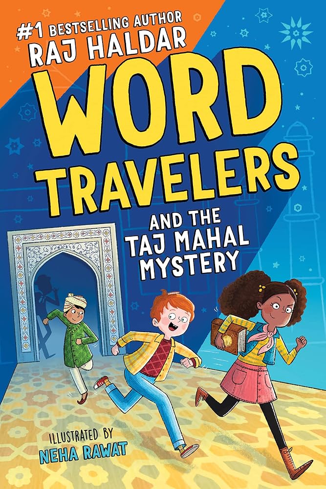 Word Travelers and the Taj Mahal Mystery: A Vocabulary Adventure Through Mystery, Magic, and India cover image