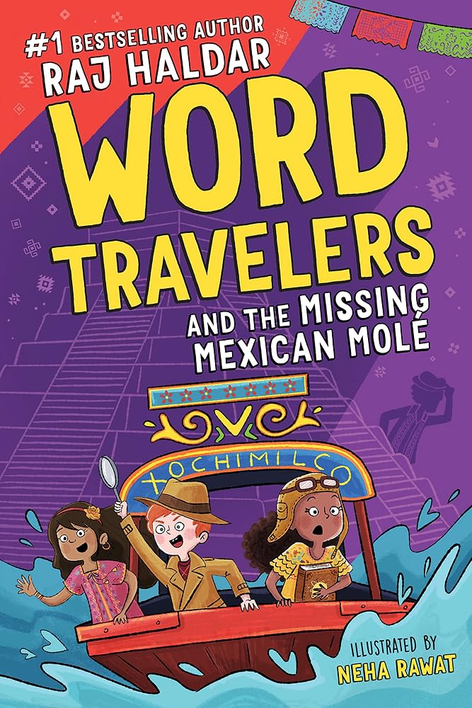 Word Travelers and the Missing Mexican Molé cover image