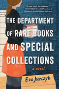 The Department of Rare Books and Special Collections: A Novel cover image