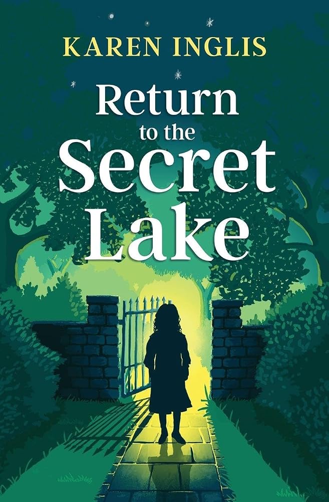 Return to the Secret Lake: A children's mystery adventure (Secret Lake Mystery Adventures) cover image