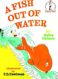 A Fish Out of Water (Beginner Books) by Helen Palmer