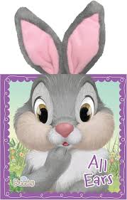 All Ears (Disney Bunnies Series) by Calliope Glass