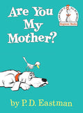 Are You My Mother? (Big Bright & Early Board Book) by P.D. Eastman