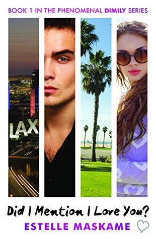 Did I Mention I Love You? (DIMILY #1) (Paperback) by Estelle Maskame