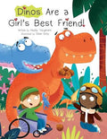 Dinos Are a Girl's Best Friend (Hardcover)