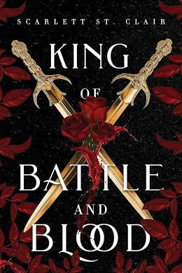 King of Battle and Blood (Adrian x Isolde #1)