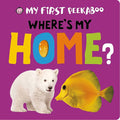My First Peekaboo: Where's My Home