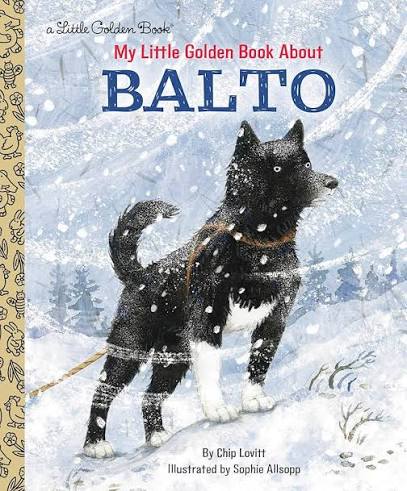 My Little Golden Book About Balto by Charles Lovitt