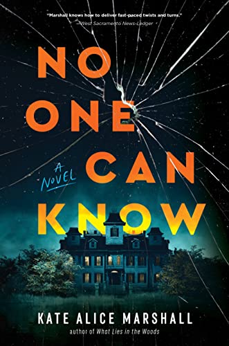 No One Can Know - by Kate Alice Marshall (Hardcover)