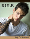 Rule ( Marked Men #1 ) (Paperback) by Jay Crownover