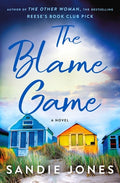 The Blame Game: A Novel by Sandie Jones