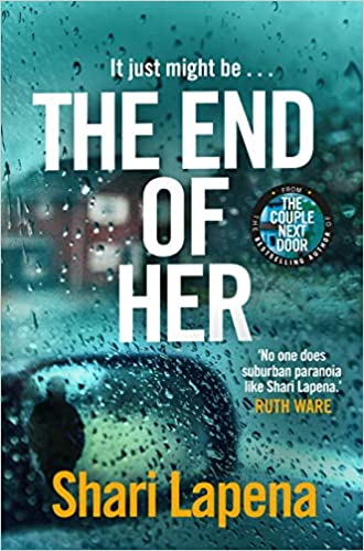 The End of Her - Target Exclusive Edition by Shari Lapena (Paperback)
