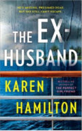 The Ex-Husband - by Karen Hamilton (Paperback)