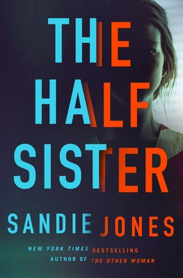 The Half Sister: A Novel by Sandie Jones