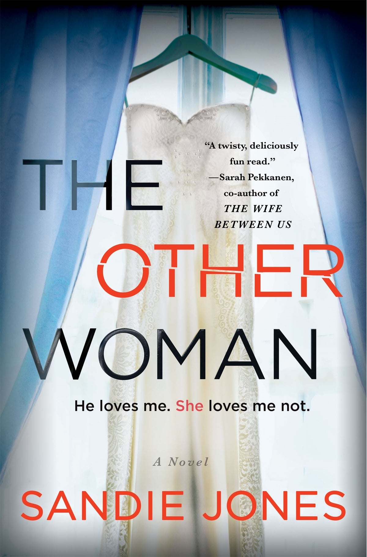The Other Woman: A Novel - Sandie Jones