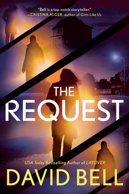 The Request - by David Bell (Paperback)