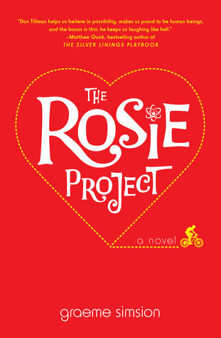 The Rosie Project: A Novel by Graeme Simsion(Paperback)