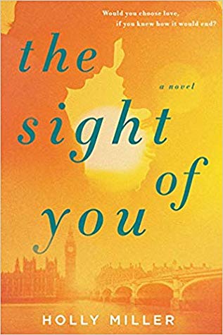 The Sight of You - by Holly Miller (Paperback)