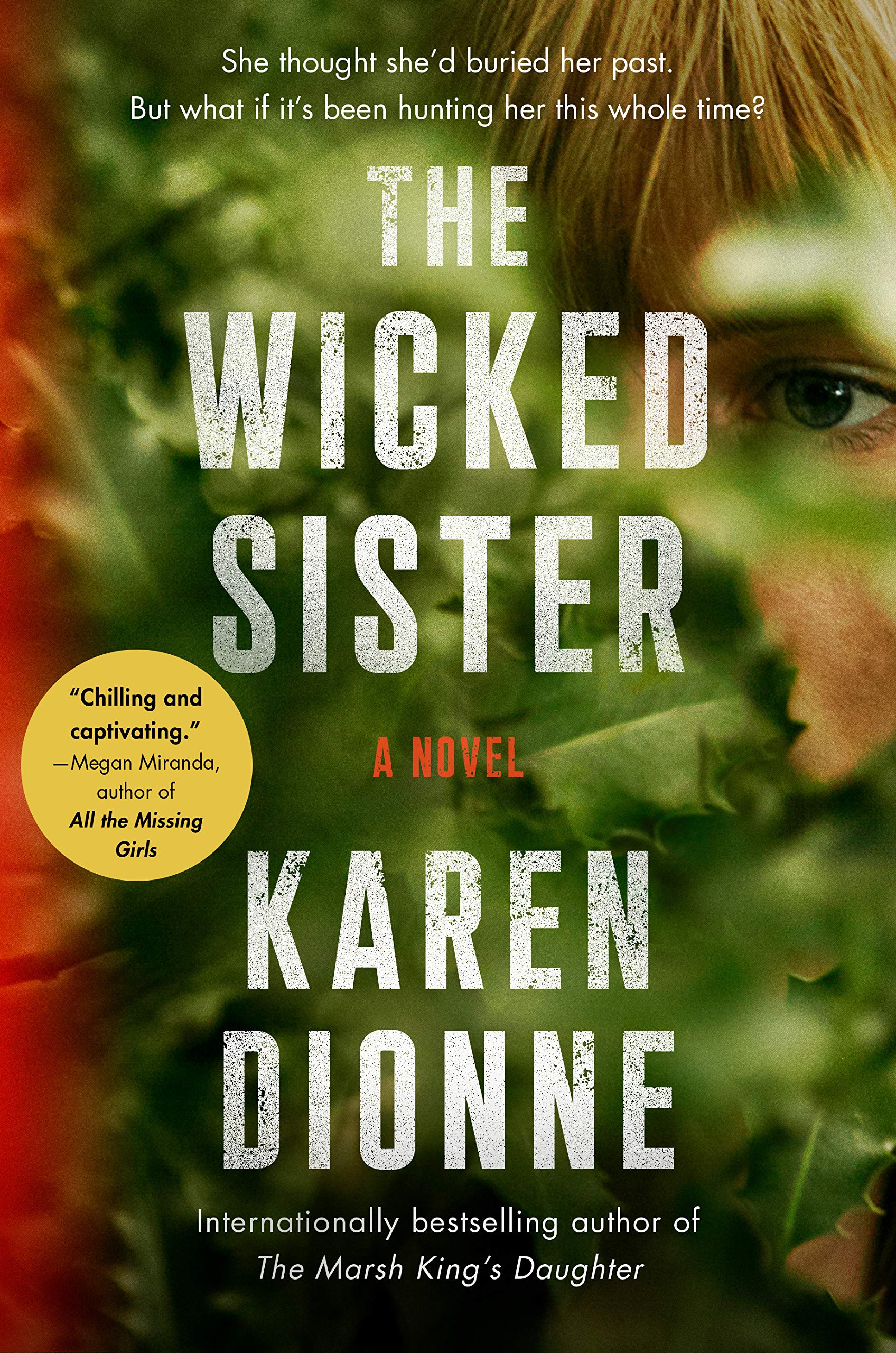 The Wicked Sister - Karen Dionne