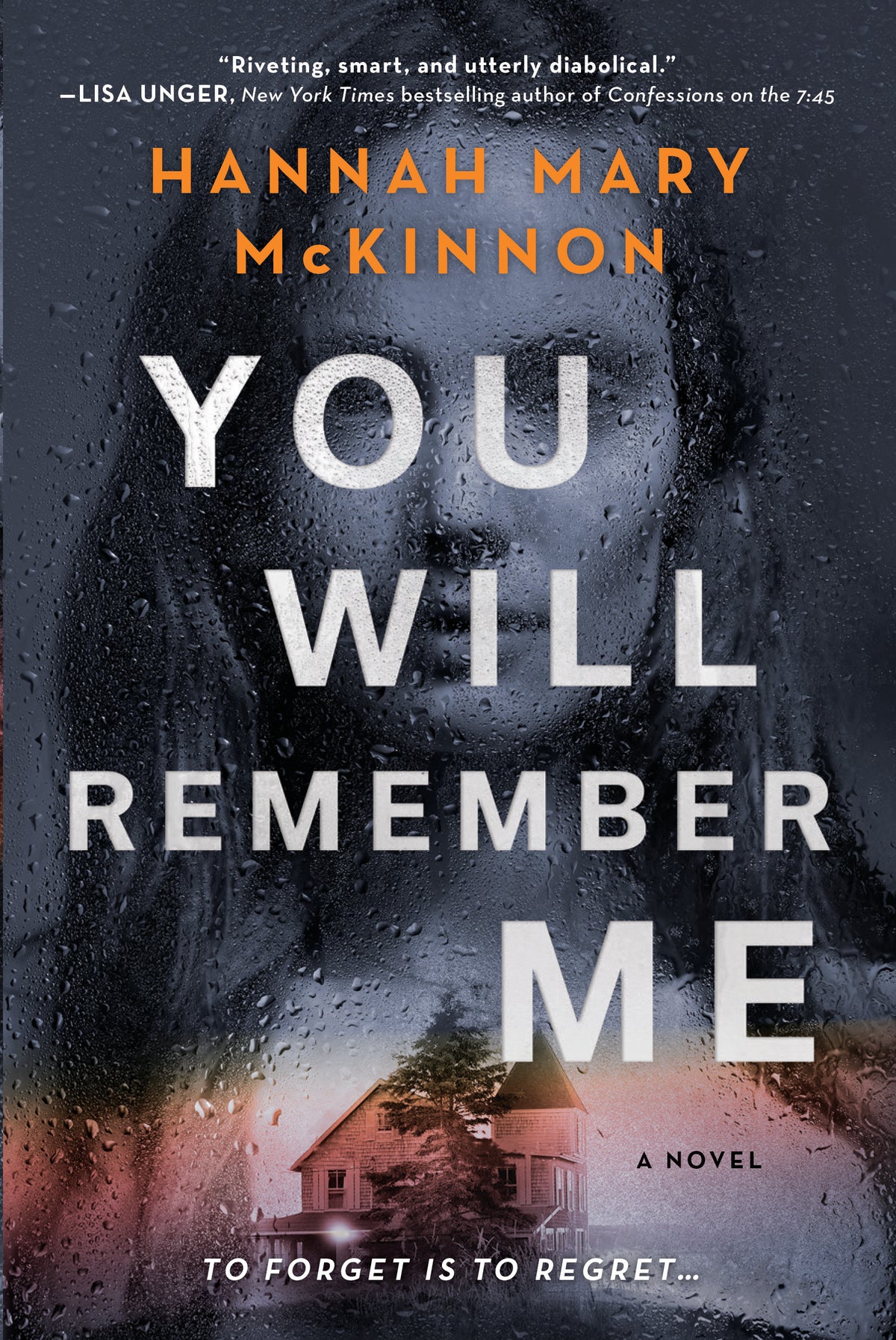 You Will Remember Me - by Hannah Mary Mckinnon (Paperback)